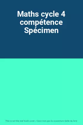 Couverture du produit · Maths cycle 4 compétence Spécimen