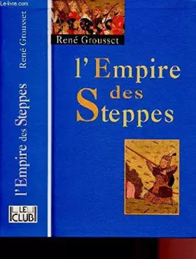 Couverture du produit · L'EMPIRE DES STEPPES