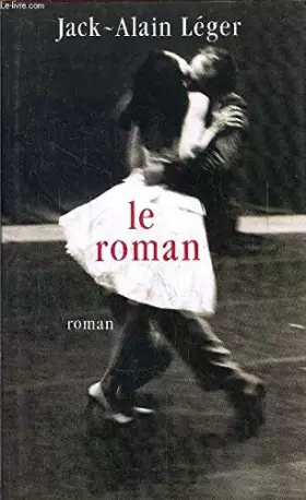 Couverture du produit · LE ROMAN
