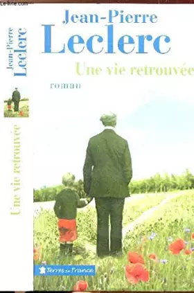 Couverture du produit · UNE VIE RETROUVEE