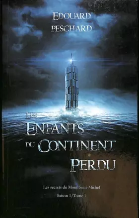 Couverture du produit · les enfants du continent perdu 1