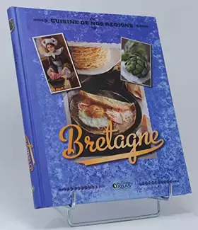 Couverture du produit · Bretagne - Cuisine de nos régions