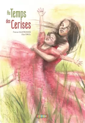 Couverture du produit · Au temps des cerises