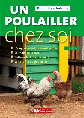 Couverture du produit · Un poulailler chez soi - 2e éd.