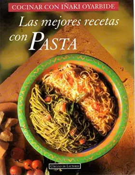 Couverture du produit · Las mejores recetas con pasta
