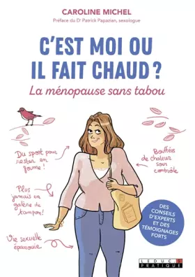 Couverture du produit · C'est moi où il fait chaud ?!
