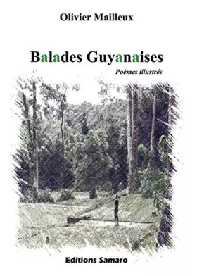 Couverture du produit · Balades guyanaises