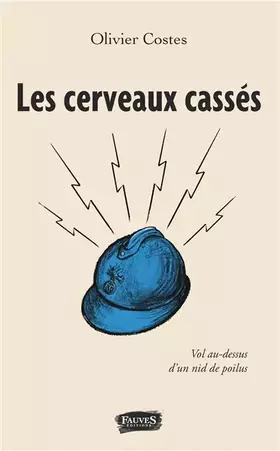 Couverture du produit · Les cerveaux cassés