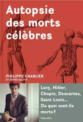 Couverture du produit · Autopsie des morts célèbres