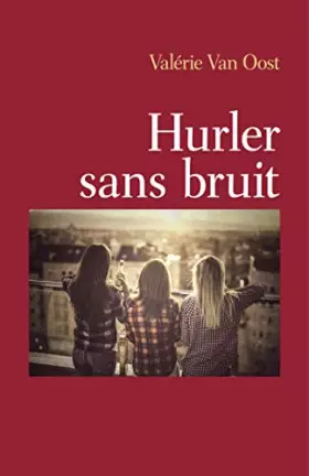 Couverture du produit · Hurler sans bruit