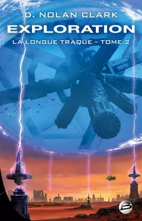 Couverture du produit · La Longue Traque, T2 : Exploration