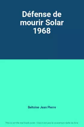 Couverture du produit · Défense de mourir Solar 1968