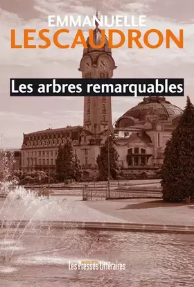 Couverture du produit · Les arbres remarquables