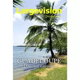 Couverture du produit · Guadeloupe: Direction Caraïbes