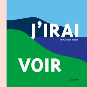 Couverture du produit · J'irais voir