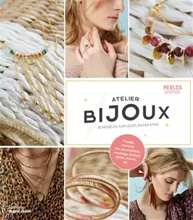 Couverture du produit · Atelier bijoux: 30 modèles expliqués en pas à pas
