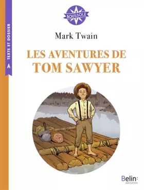 Couverture du produit · Les aventures de Tom Sawyer : Cycle 3