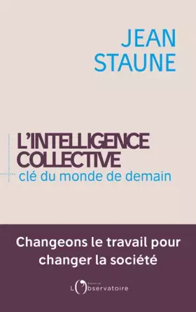 Couverture du produit · L'intelligence collective, clé du monde de demain
