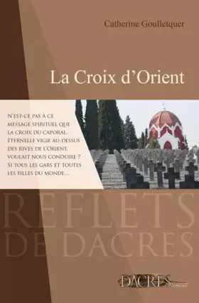 Couverture du produit · La Croix d'Orient