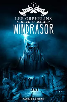 Couverture du produit · Les orphelins de windrasor