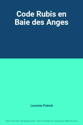 Couverture du produit · Code Rubis en Baie des Anges