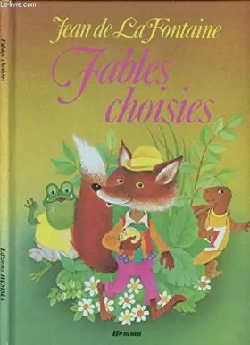 Couverture du produit · FABLES CHOISIES.