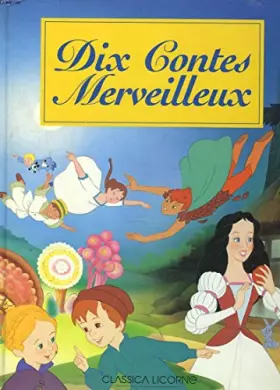 Couverture du produit · DIX CONTES MERVEILLEUX.