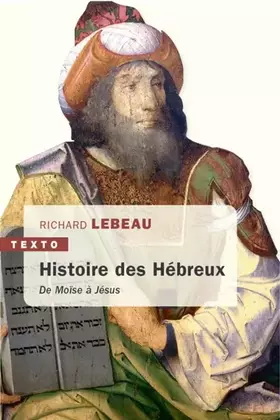 Couverture du produit · Une histoire des hébreux: De Moïse à Jésus