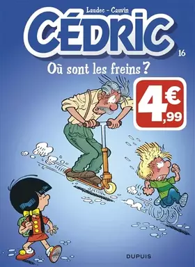 Couverture du produit · Cédric - Tome 16 - Où sont les freins ?