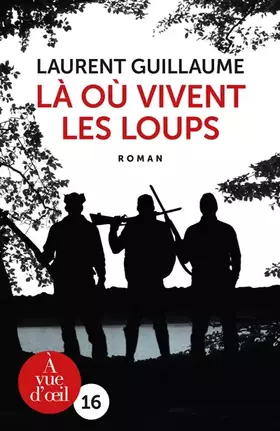 Couverture du produit · Là où vivent les loups