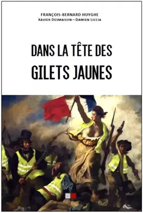 Couverture du produit · Dans la tête des gilets jaunes