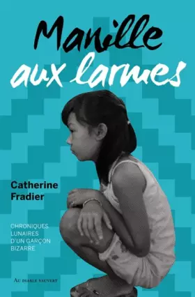 Couverture du produit · Manille aux larmes