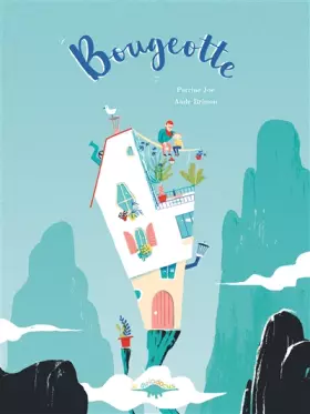Couverture du produit · Bougeotte