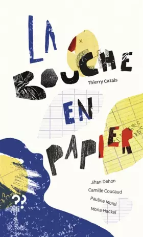 Couverture du produit · La bouche en papier