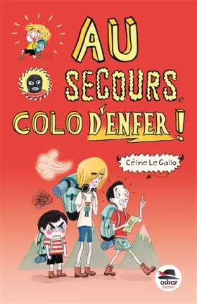 Couverture du produit · Au secours colo d'enfer !