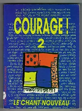Couverture du produit · Courage 2. Le Chant Nouveau