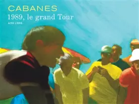 Couverture du produit · 1989, le grand tour