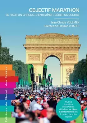 Couverture du produit · Objectif Marathon - Se fixer un chrono, s'entraîner, gérer sa course