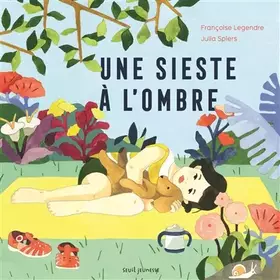 Couverture du produit · Une sieste à l'ombre