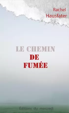 Couverture du produit · Le Chemin de Fumee