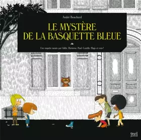 Couverture du produit · Le Mystère de la basquette bleue