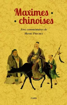 Couverture du produit · MAXIMES CHINOISES