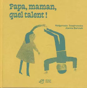 Couverture du produit · Papa, maman, quel talent !