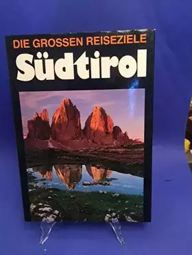 Couverture du produit · Die großen Reiseziele Südtirol