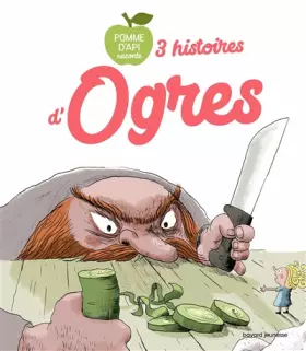 Couverture du produit · 3 histoires d'ogres