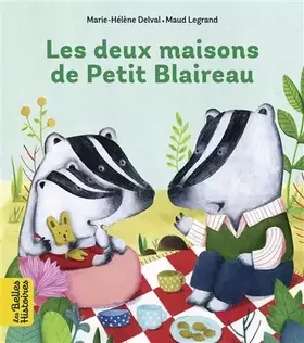 Couverture du produit · Les deux maisons de Petit Blaireau