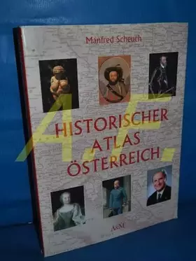 Couverture du produit · Historischer Atlas Österreich