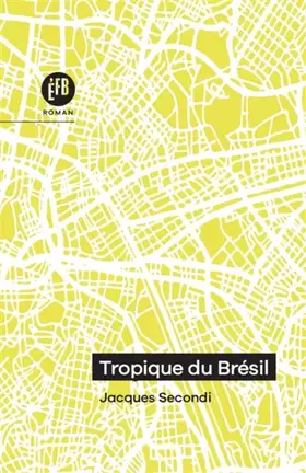 Couverture du produit · Tropique du Brésil