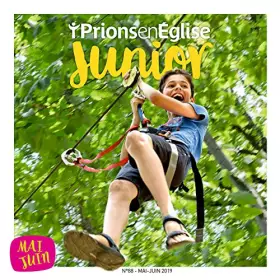 Couverture du produit · Prions Junior - mai 2019 N° 88: Prions Junior