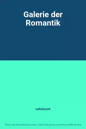 Couverture du produit · Galerie der Romantik